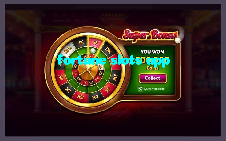 fortune slots app